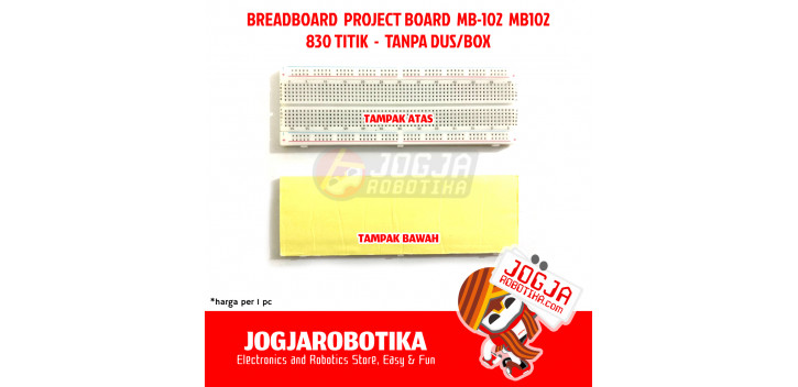 PROJECT BOARD / BREADBOARD MB-102 PUTIH TRANSPARAN TANPA BOX