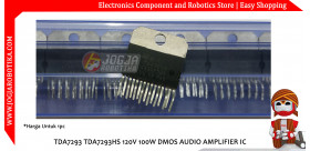 TDA7293 TDA7293HS 120V 100W DMOS AUDIO AMPLIFIER IC