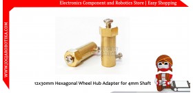 12x30mm Hexagonal Wheel Hub Adapter for 4mm Shaft