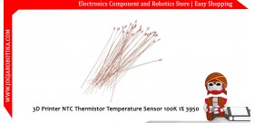 3D Printer NTC Thermistor Temperature Sensor 100K 1% 3950