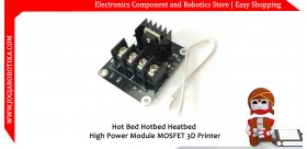 Hot Bed Hotbed Heatbed High Power Module MOSFET 3D Printer