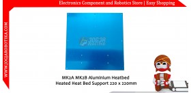 MK2A MK2B Aluminium Heatbed Heated Heat Bed Support 220 x 220mm