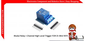 Modul Relay 1 Channel High Level Trigger FOR D1 Mini WIFI