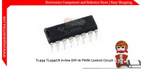TL494 TL494CN in-line DIP-16 PWM Control Circuit