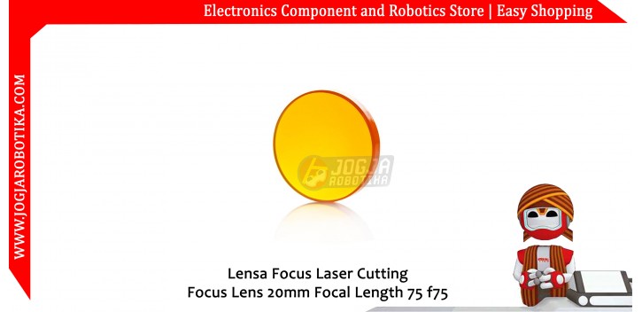Lensa Focus Laser Cutting Focus Lens 20mm Focal Length 75 f75