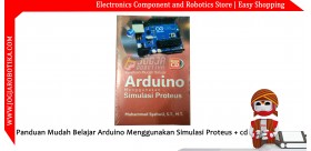 Panduan Mudah Belajar Arduino Menggunakan Simulasi Proteus + cd