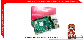 RASPBERRY PI 4 MODEL B 2GB RAM