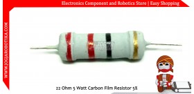22 Ohm 5 Watt Carbon Film Resistor
