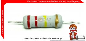 220K Ohm 5 Watt Carbon Film Resistor