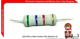 5K6 Ohm 5 Watt Carbon Film Resistor