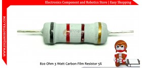 820 Ohm 3 Watt Carbon Film Resistor