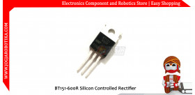 BT151-600R Silicon Controlled Rectifier
