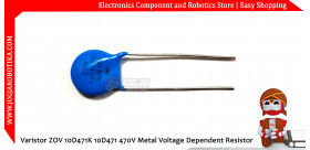 Varistor ZOV 10D471K 10D471 470V Metal Voltage Dependent Resistor