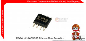 UC3842 UC3842AN SOP-8 Current Mode Controllers