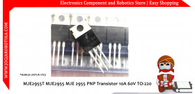 MJE2955T MJE2955 MJE 2955 PNP Transistor 10A 60V TO-220
