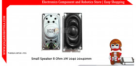 Small Speaker 8 Ohm 2W 2040 20x40mm
