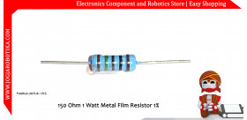 150 Ohm 1 Watt Metal Film Resistor 1%