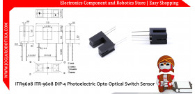 ITR9608 ITR-9608 DIP-4 Photoelectric Opto Optical Switch Sensor