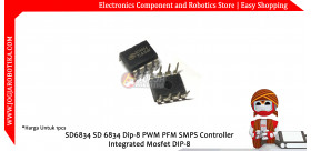 SD6834 SD 6834 Dip-8 PWM PFM SMPS Controller Integrated Mosfet DIP-8