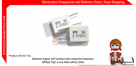 Resistor Kapur 5W Cement Non Inductive Resistor BPR56 CQC 0.015 Ohm 0R015 Ohm
