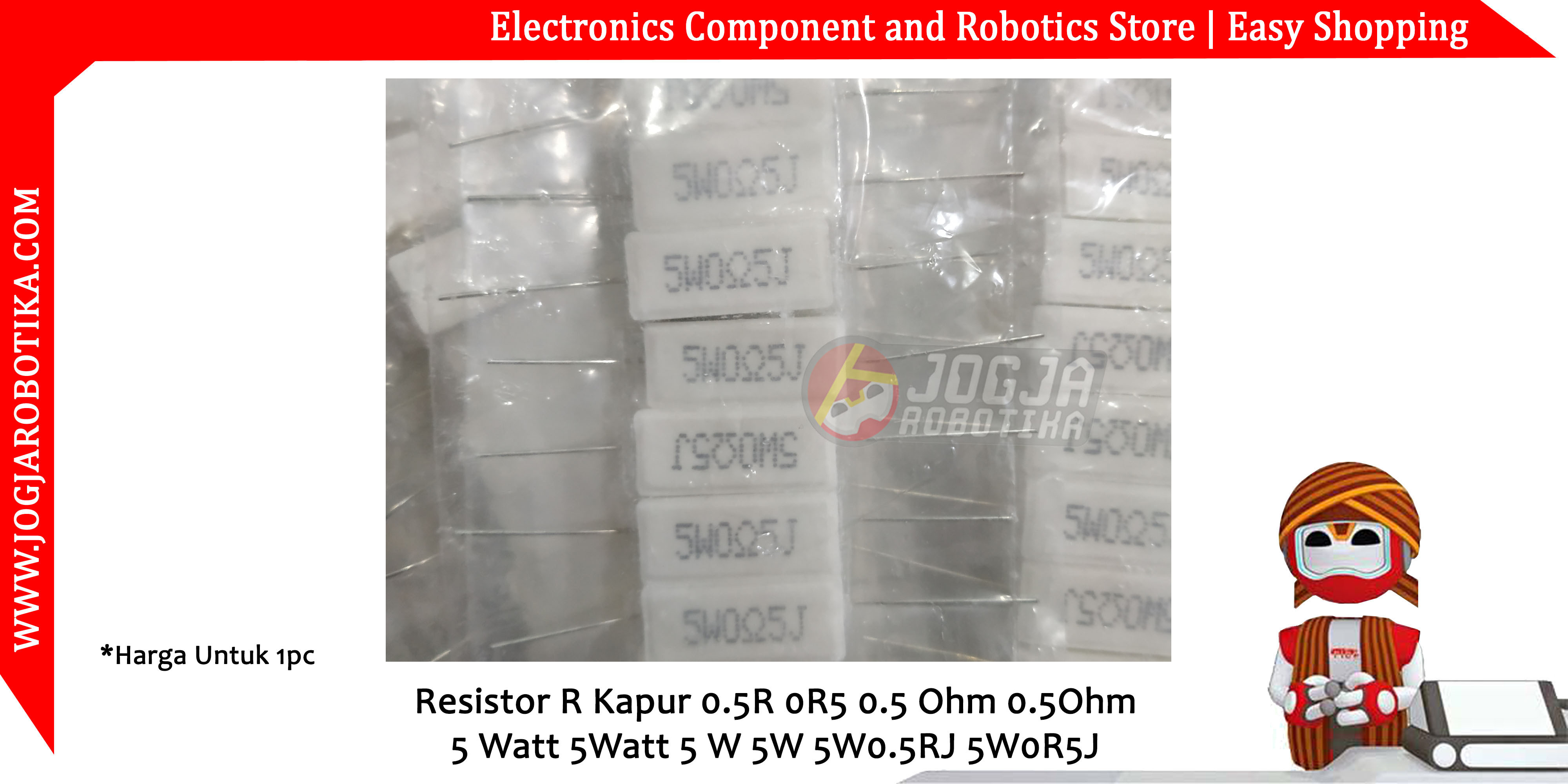 Resistor R Kapur 0.5R 0R5 0.5 Ohm 0.5Ohm 5 Watt 5Watt 5 W 5W 5W0.5RJ 5W0R5J