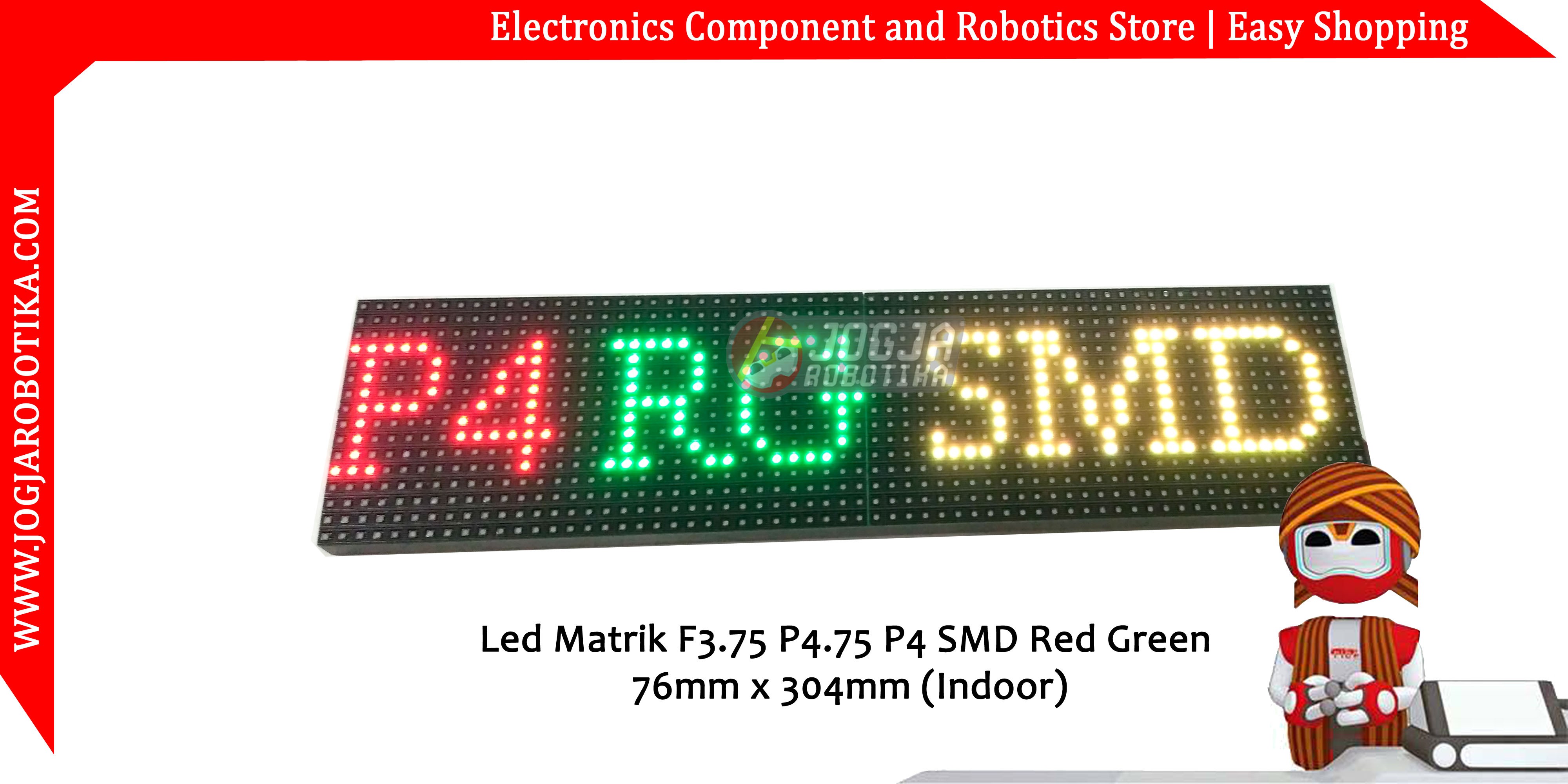 Led Matrik F3.75 P4.75 P4 SMD Red Green 76mm x 304mm (Indoor)
